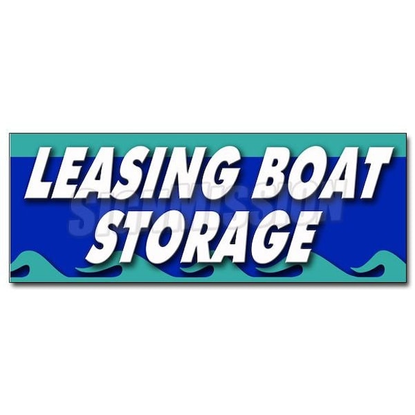 Signmission LEASING BOAT STORAGE DECAL sticker boatyard marina marine repair boating, D-36 Leasing Boat Storage D-36 Leasing Boat Storage - main